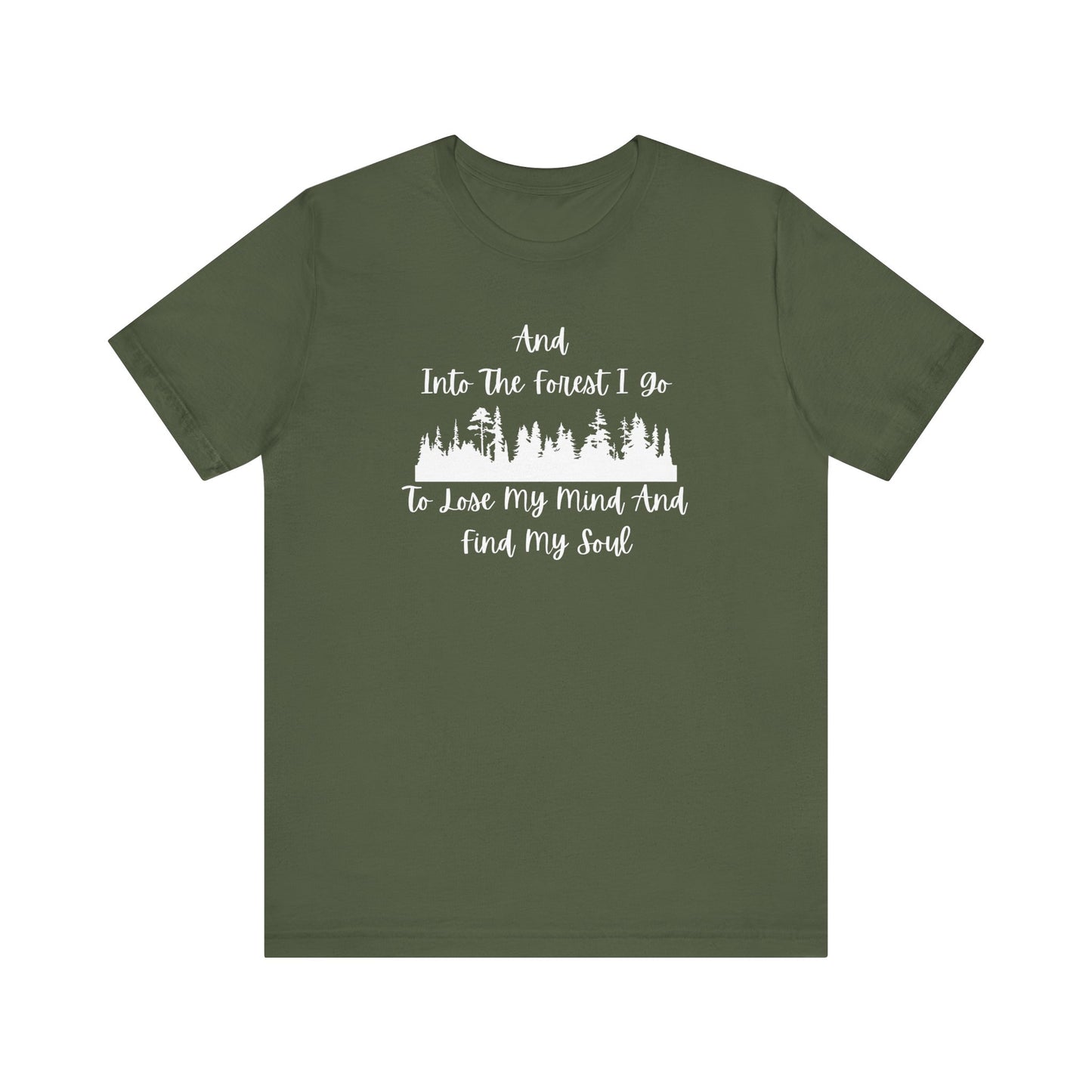 Into The Forest T-Shirt