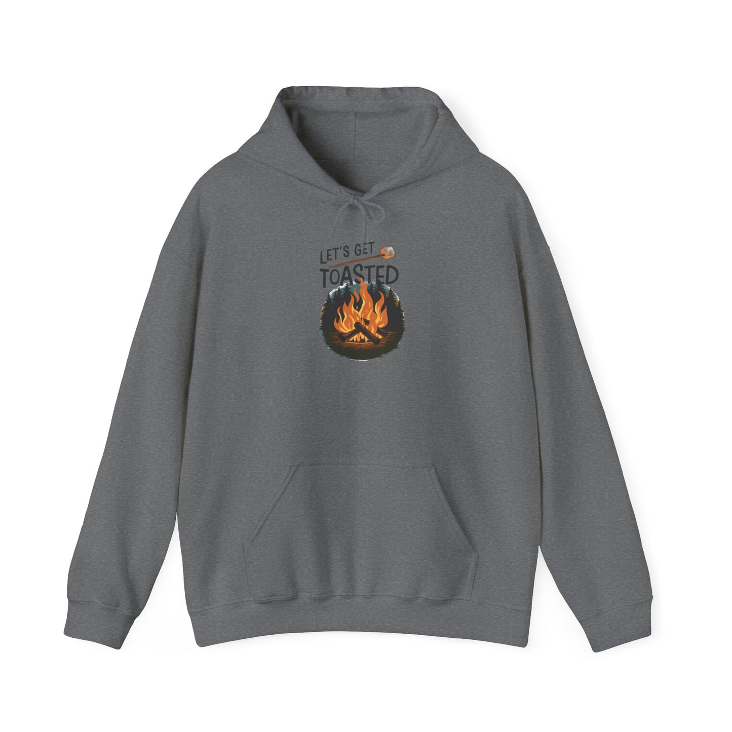 Lets Get Toasted Hoodie