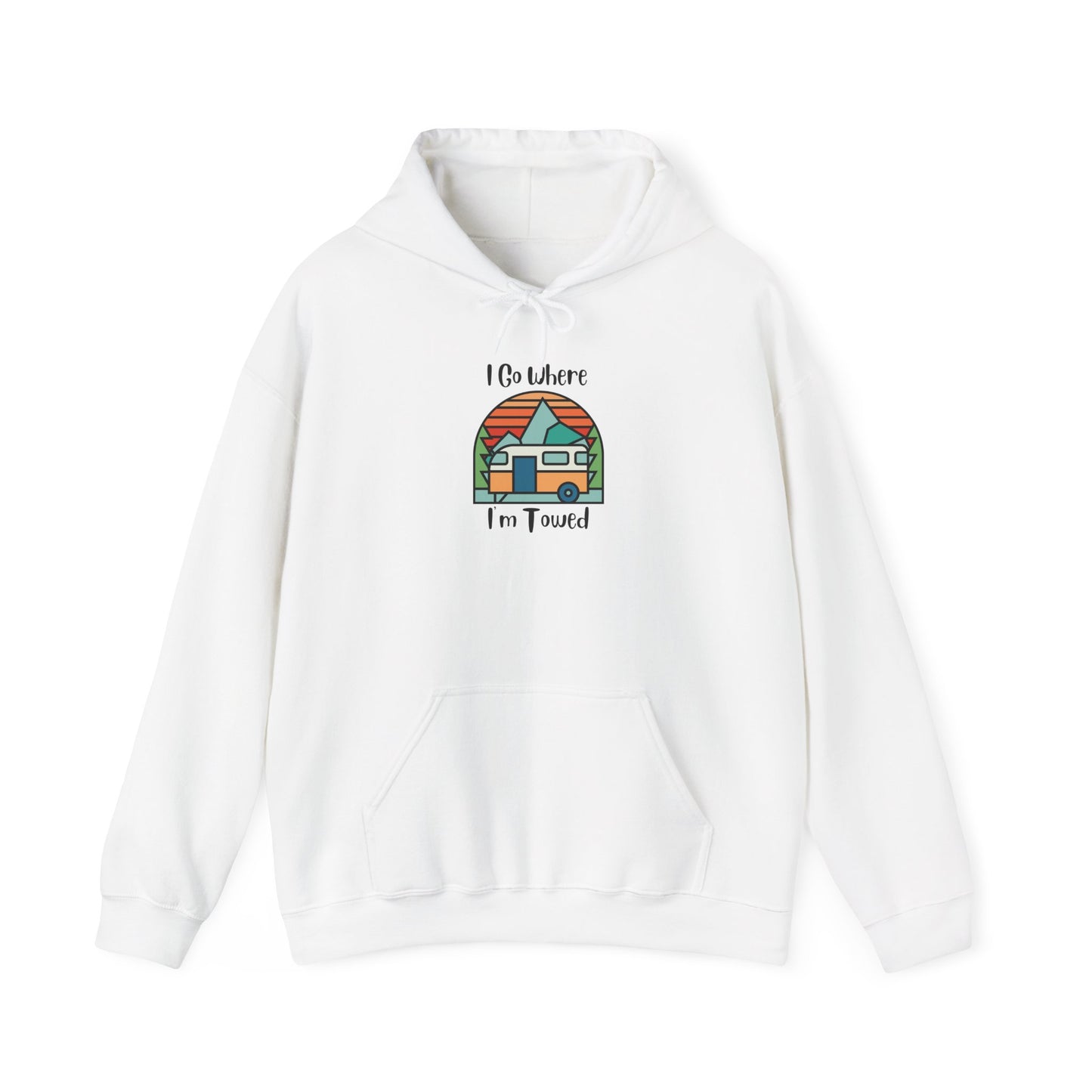 I Go Where I'm Towed Hoodie