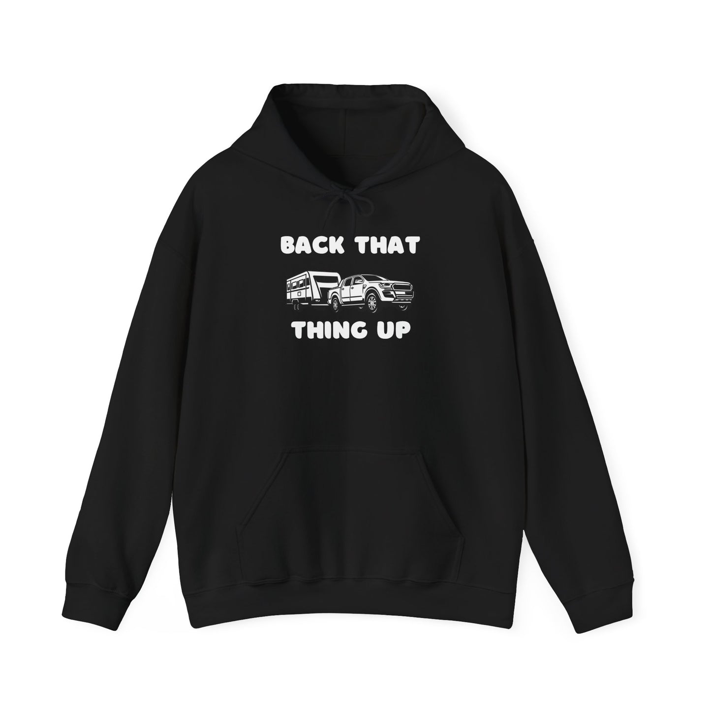 Back That thing Up Hoodie