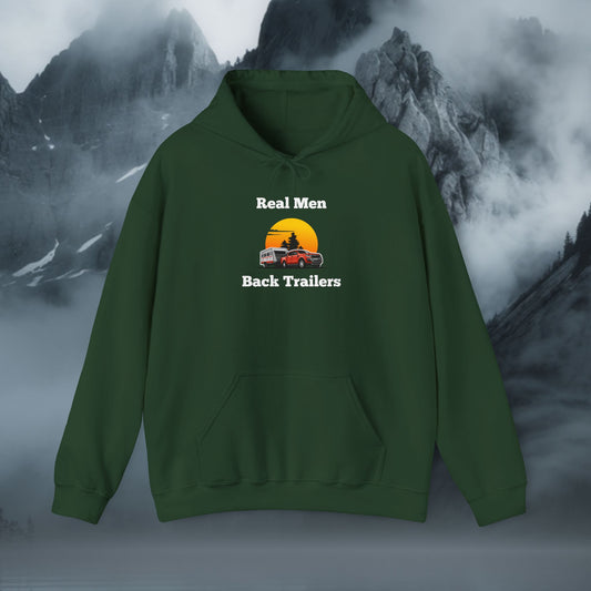 Real Men Back Trailers Hoodie
