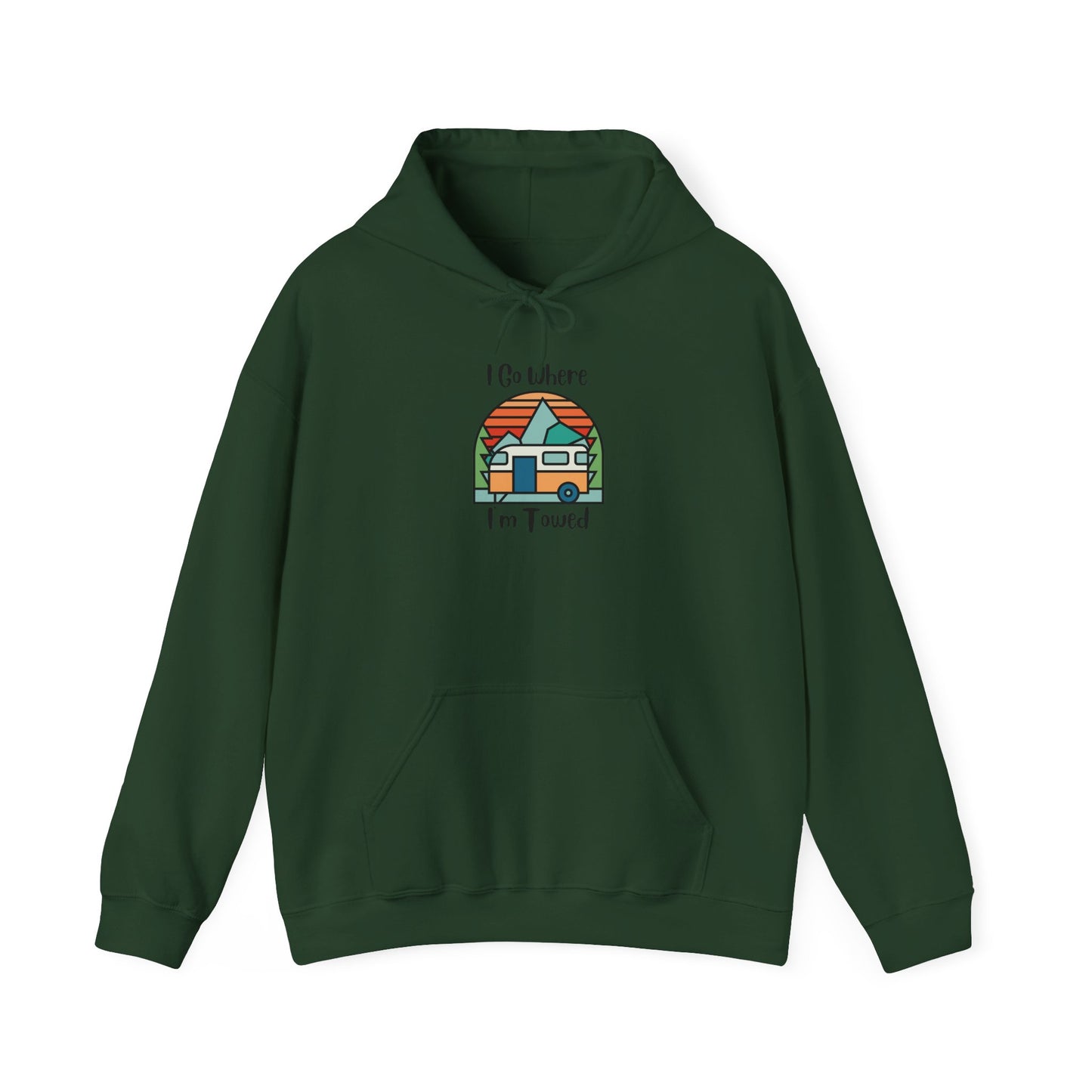 I Go Where I'm Towed Hoodie