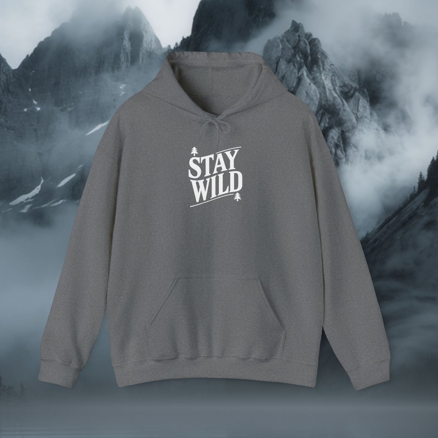 Stay Wild Hoodie