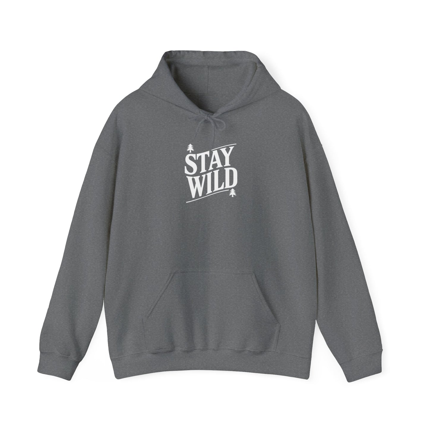 Stay Wild Hoodie